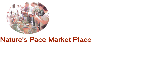 Nature's Pace Market Place
